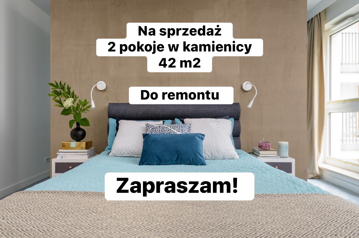 2 pok./kamienica po remoncie/mieszkanie do remontu