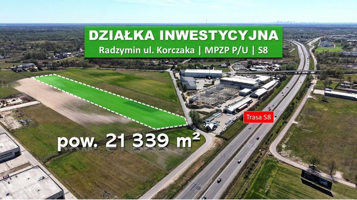 Teren inwestycyjny 2,13 ha | Radzymin | MPZP P/U