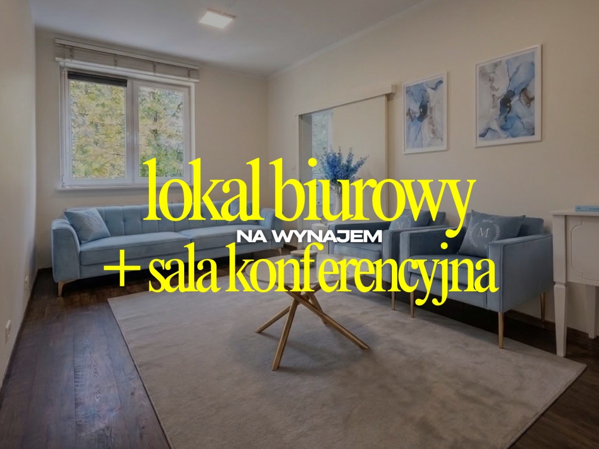 ✅ Biuro + Sala konferencyjna i recepcja